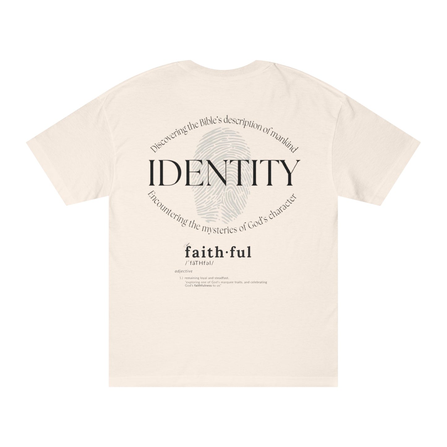 Unisex Classic Christian Tee "Identify Faith"
