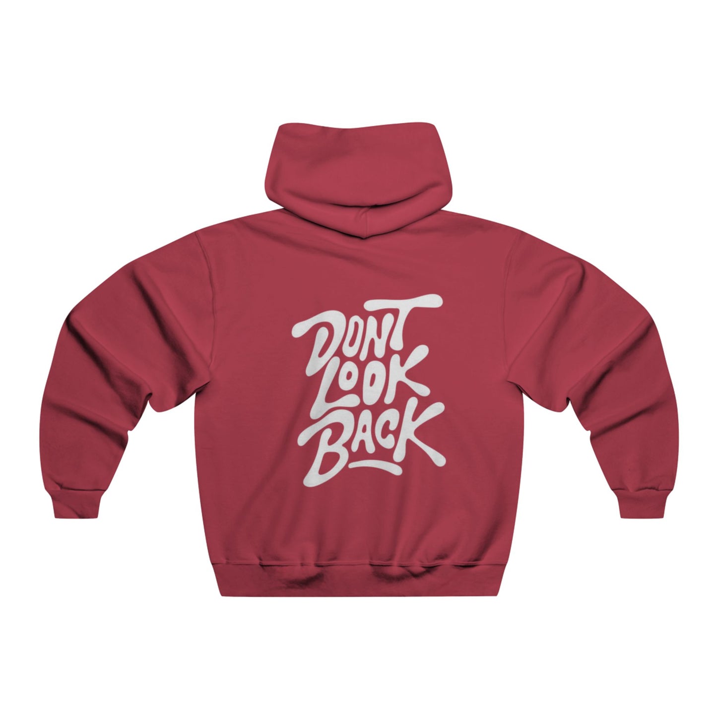 Unisex Hooded Sweatshirt "Don't Look Back"
