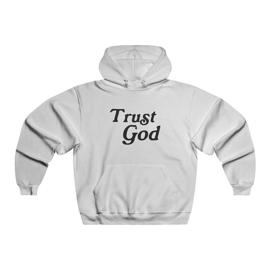 Unisex Christian hooded sweatshirt "Trust God"