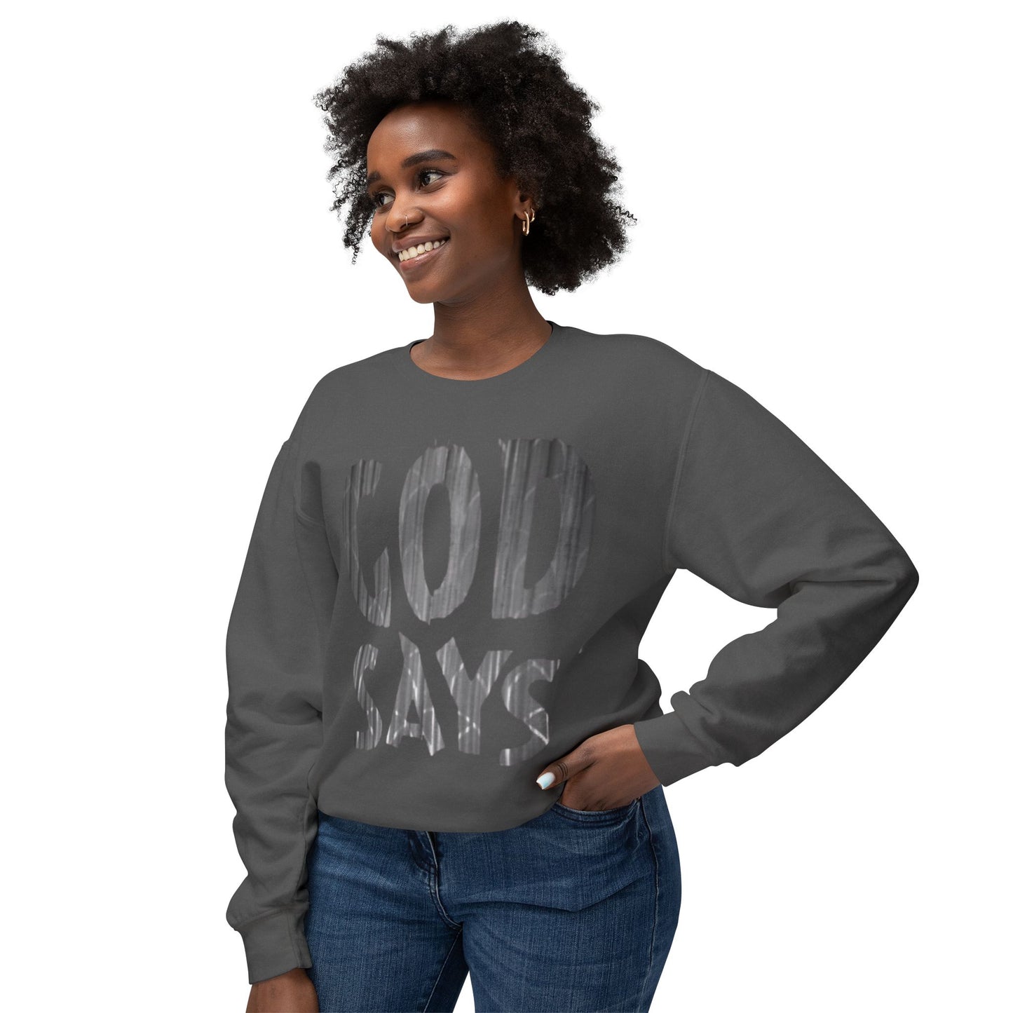 Christian Lightweight Crewneck Sweatshirt "God Says"