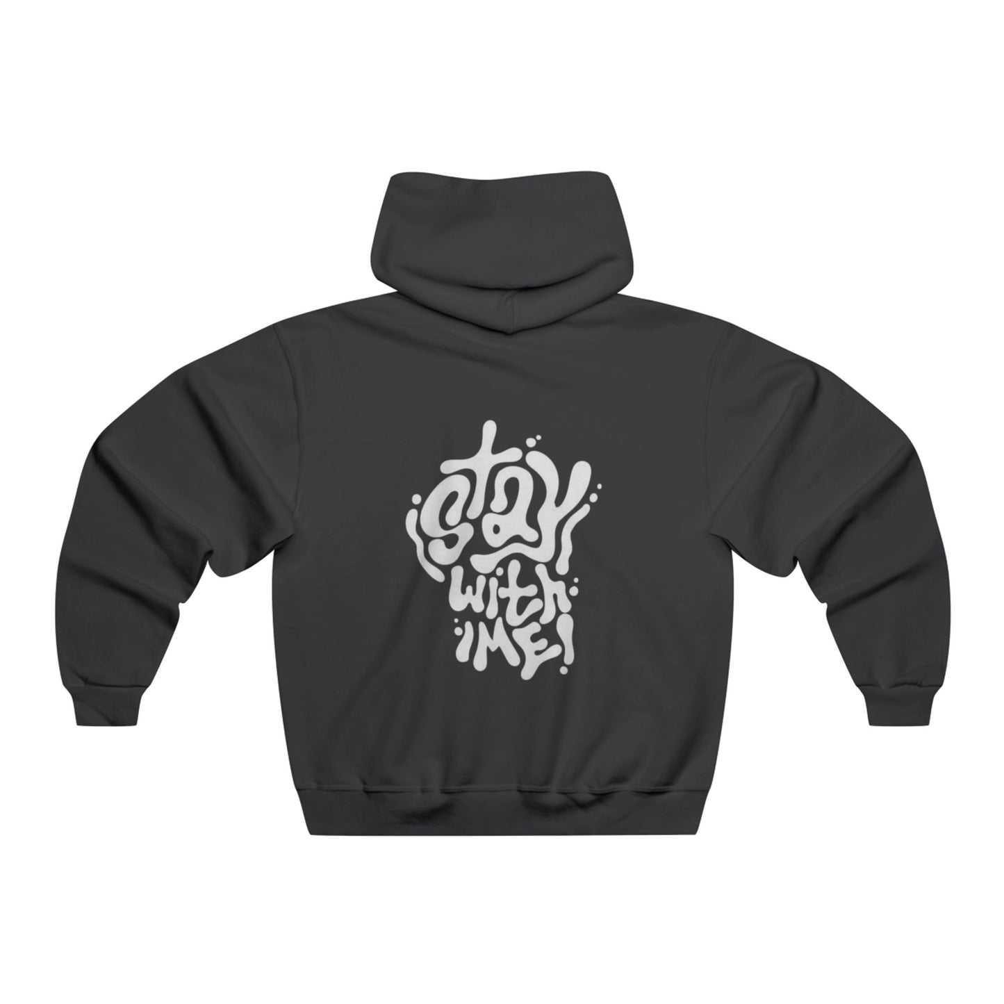 Casual Designer Hooded Sweatshirt "Stay With Me Edition"